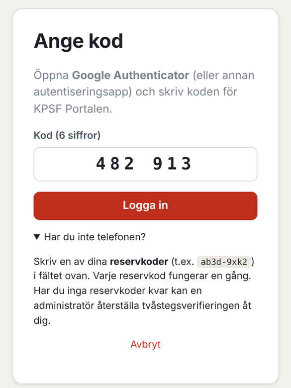 Sidan Ange kod på mobilen med kodrutan och knappen Logga in, och texten Har du inte telefonen? uppfälld